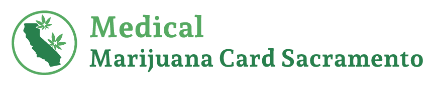 Medical Marijuana Card Sacramento